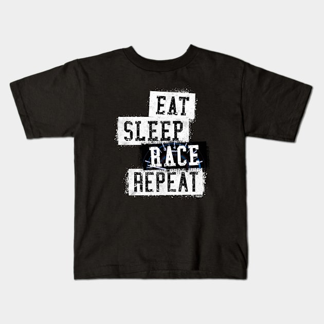 Eat. Sleep. Race. Repeat. Kids T-Shirt by hoopoe